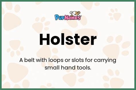 Holster Nombre De Perro Significado Y Pupnames