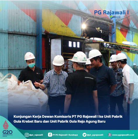 Kunjungan Kerja Dewan Komisaris Pt Pg Rajawali I Ke Unit Pabrik Gula