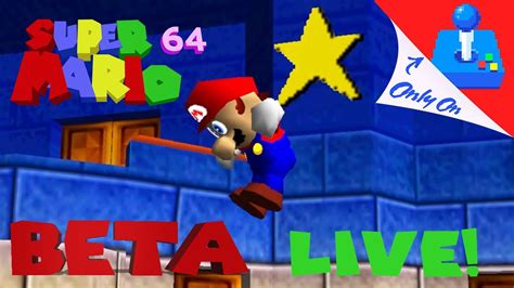 Mario 64 Beta Mod Live Youtube