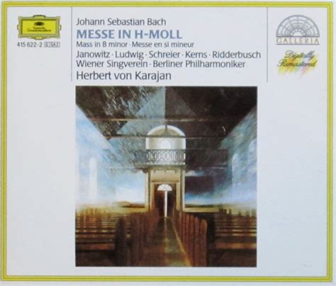 Messe H Moll Bwv 232 Gundula Janowitz Christa Ludwig Peter Schreier