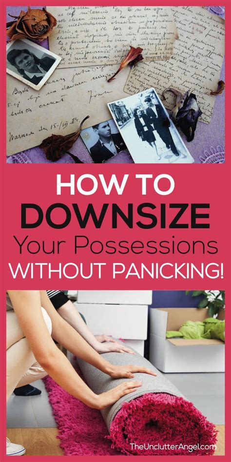 How To Downsize Your Possessions Without Panicking Downsizing Tips