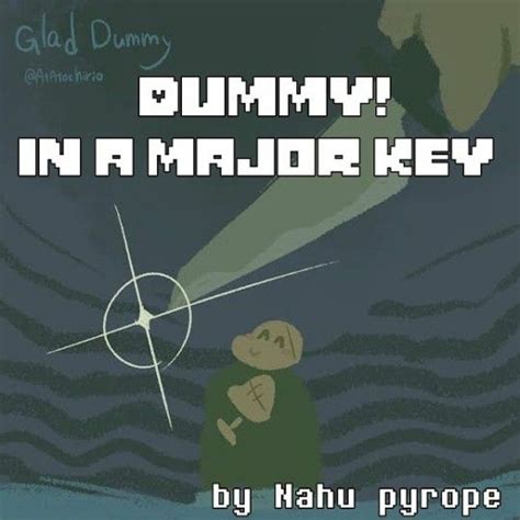 Stream [Undertale] "Dummy!" in a Major Key - Glad Dummy's theme by F.P'S ARCHIVES | Listen ...