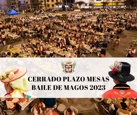 Cerrado El Plazo Para Solicitar Mesas Y Sillas Para El Baile De Magos