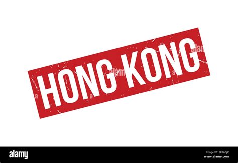 Hong Kong Rubber Stamp Seal Vector Stock Vector Image Art Alamy