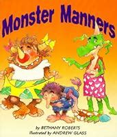 Monster Manners by Bethany Roberts