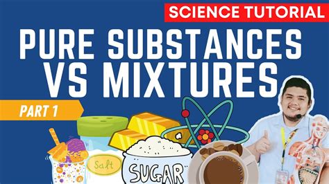 Pure Substances And Mixtures Grade 7