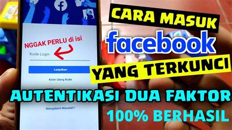 Update Terbaru 100 Berhasil Cara Mengatasi Facebook Yang Terkunci