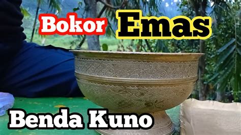 BOKOR EMAS Benda Kuno Kinangan Talam Kuningan SERBA KUNINGAN YouTube