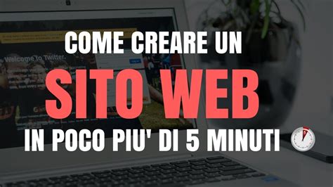 Come Creare Un Sito Web In Poco Pi Di Minuti Youtube