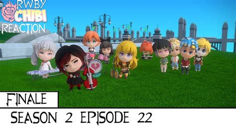 Reaction To Rwby Chibi Season Episode Finale Youtube