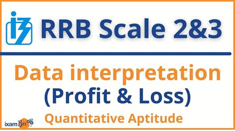 IBPS RRB SCALE 2 3 Data Interpretation On Profit And Loss Quant