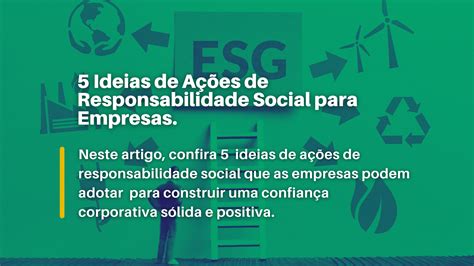 5 Ideias de ações de responsabilidade social para empresas