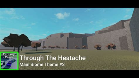 Refinery Caves Main Biome Theme 2 Through The Heartache Youtube