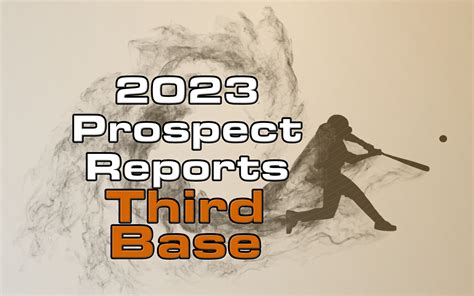 2023 Giants Third Base Prospect Rankings Giant Futures