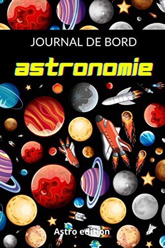 Journal De Bord Astronomie Cahier D Astronomie Avec Fiches D