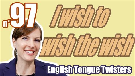 Ecom Anglais Les Virelangues 97100 I Wish To Wish The Wish