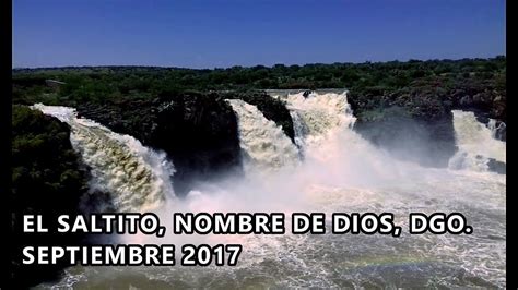Cascada El Saltito Municipio Nombre De Dios Dgo Septiembre 2017