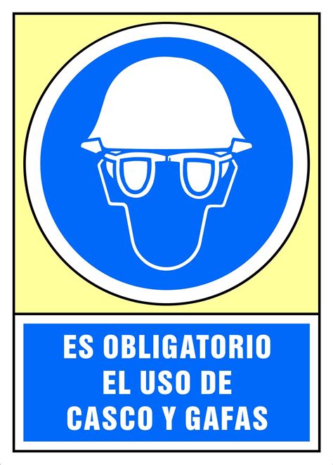 Se Al Es Obligatorio El Uso De Casco Y Gafas Colores De Seguridad