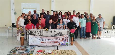 Pastoral F E Pol Tica Realiza Encontro Diocesano Diocese De Guarulhos