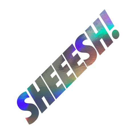 Sheeesh Decal Cutout Vinyl Sticker Sheeesh Shopee Philippines