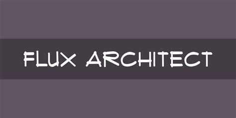 Flux Architect Font