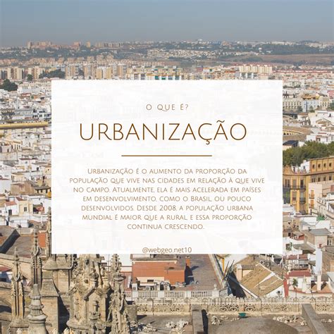 Webgeo net Geografia e História ao seu alcance O que é urbanização