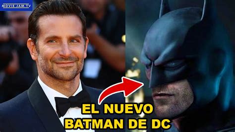 Bradley Cooper Renuncia A Marvel Para Ser El Nuevo Batman De James Gunn 🤯🔥 Youtube