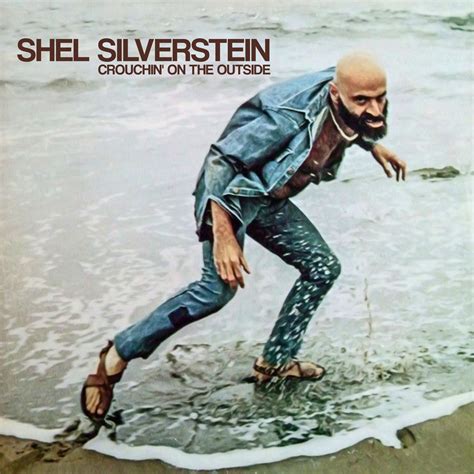 Crouchin' on the Outside | Shel Silverstein