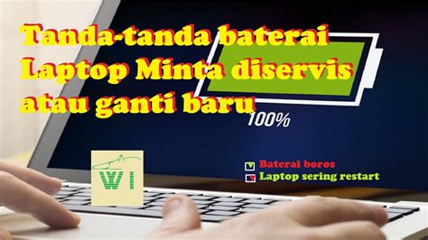 Baterai Laptop Cepat Habis Dan Laptop Sering Restart Sendiri Padahal