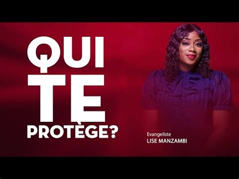 Culte du mercredi Qui te protège Lise Manzambi YouTube