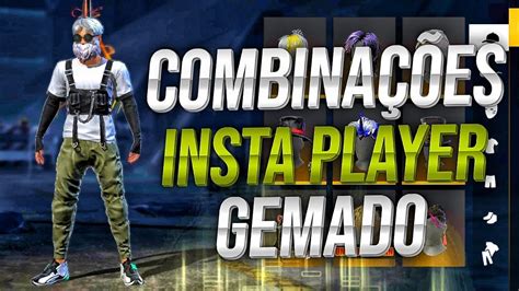 MELHORES COMBINAÇÕES DE ROUPAS INSTAPLAYER GEMADO NO FREE FIRE SÓ