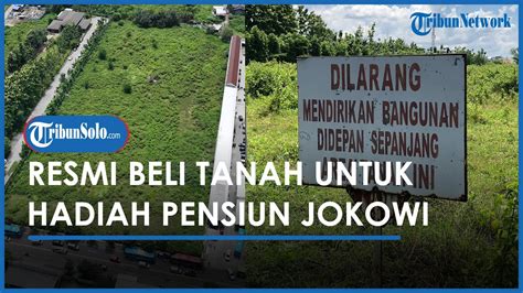 Berita Solo Hari Ini Deal Negara Resmi Beli Tanah Di Colomadu Untuk