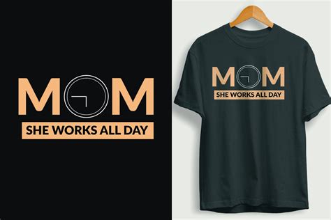 Mom She Works All Day T Shirt Design Graphic By Kmim97978 · Creative Fabrica