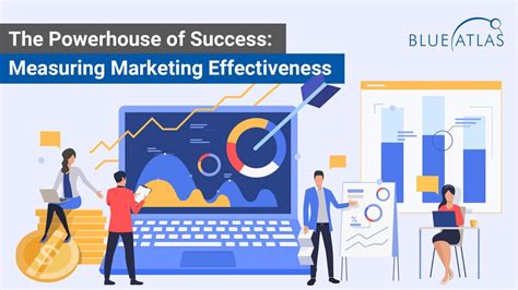 Measuring Marketing Effectiveness For Business Leaders