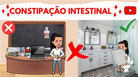 Voc Sabe O Que Seu Coc Esta Dizendo O Que Constipa O Intestinal E