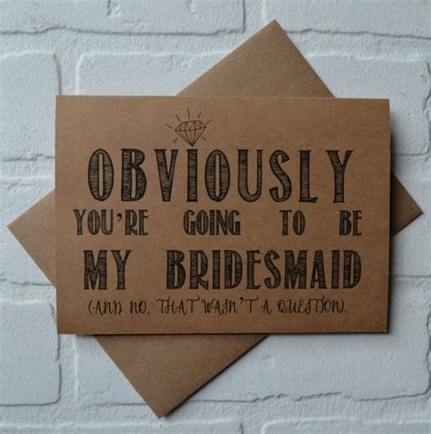 Obviously You Re Going To Be My Bridesmaid Card Funny Card Kraft Bridesmaid Card Bridal Party