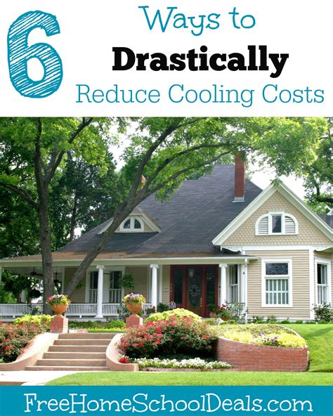 6 Ways to Drastically Reduce Cooling Costs