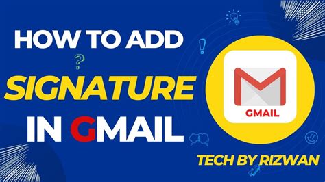 How To Add Signature In Gmail How To Create Gmail Signature Easy