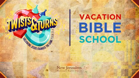 Vacation Bible School 2023 New Jerusalem Missionary Baptist Church