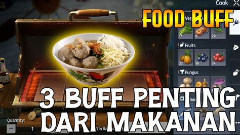 Efek Makanan Cooking Sebelum Gelud Pentingnya Buff Food Undawn Youtube