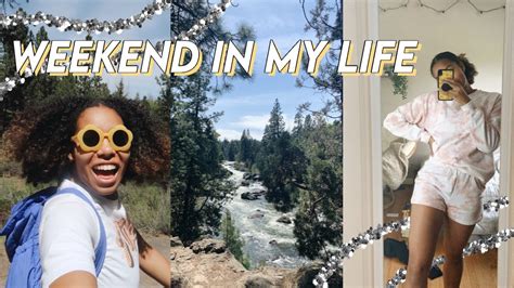 Weekend In My Life Youtube