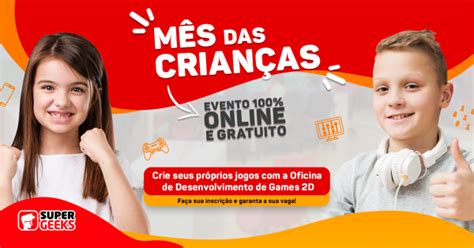 Oficinas 100 ONLINE de Desenvolvimento de Games 2D ESPECIAL MÊS DAS