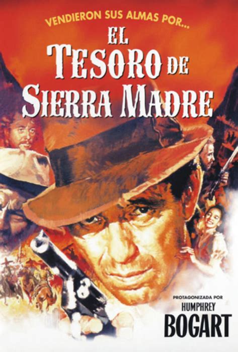 El Tesoro De Sierra Madre Pel Cula Cr Tica Reparto