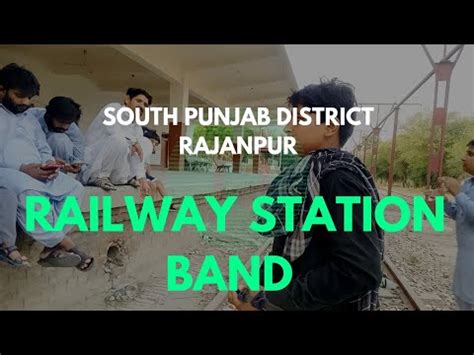 South Punjab District Rajanpur Ka Railway Station Youtube