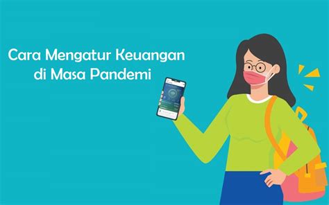 Cara Mengatur Keuangan Di Masa Pandemi Kangmasroer