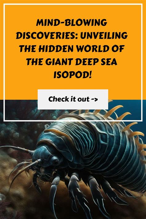 Mind Blowing Discoveries Unveiling The Hidden World Of The Giant Deep