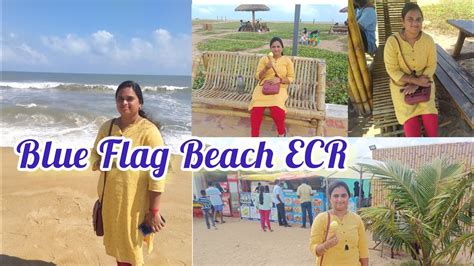 Blue Flag Beach Ecr Kovalam Ecr Ttdc