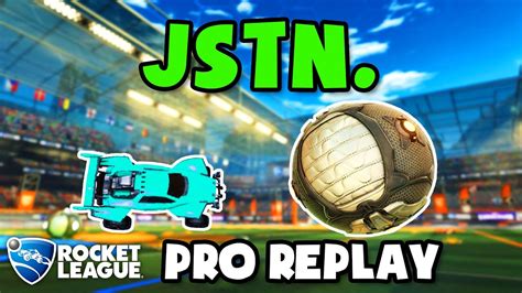 Jstn Pro Ranked V Rocket League Replays Youtube