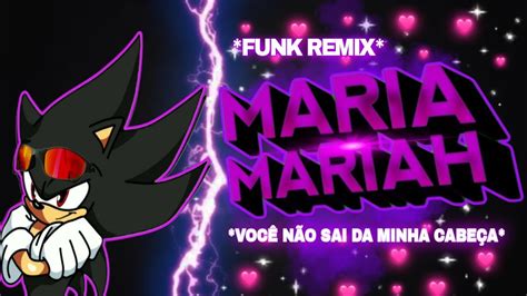 Beat Maria Mariah Voc N O Sai Da Minha Cabe A Funk Remix Youtube