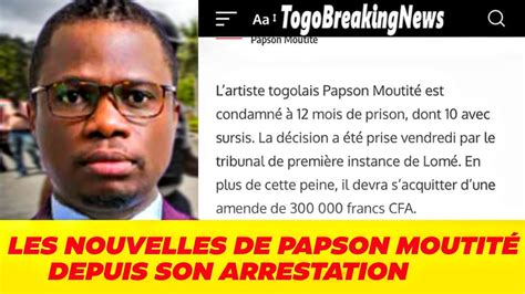 Les Nouvelles De Papson Moutit Depuis Son Arrestation Youtube